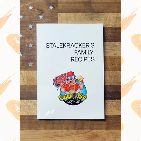 StaleKracker's Family Recipes Cookbook